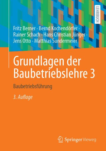 Grundlagen der Baubetriebslehre 3