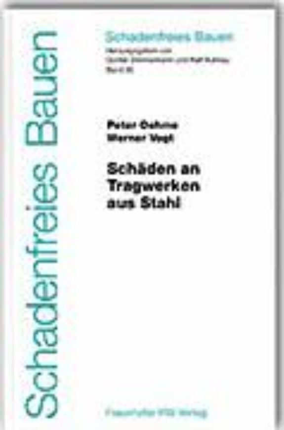 Schäden an Tragwerken aus Stahl   