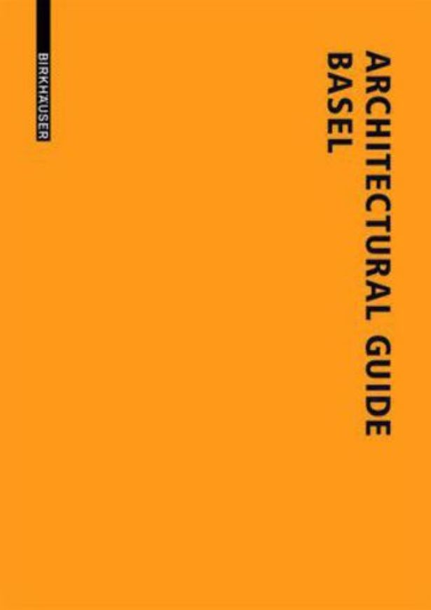 Architectural Guide Basel   