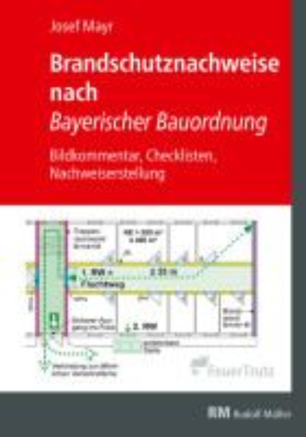 Brandschutznachweise nach Bayerischer Bauordnung