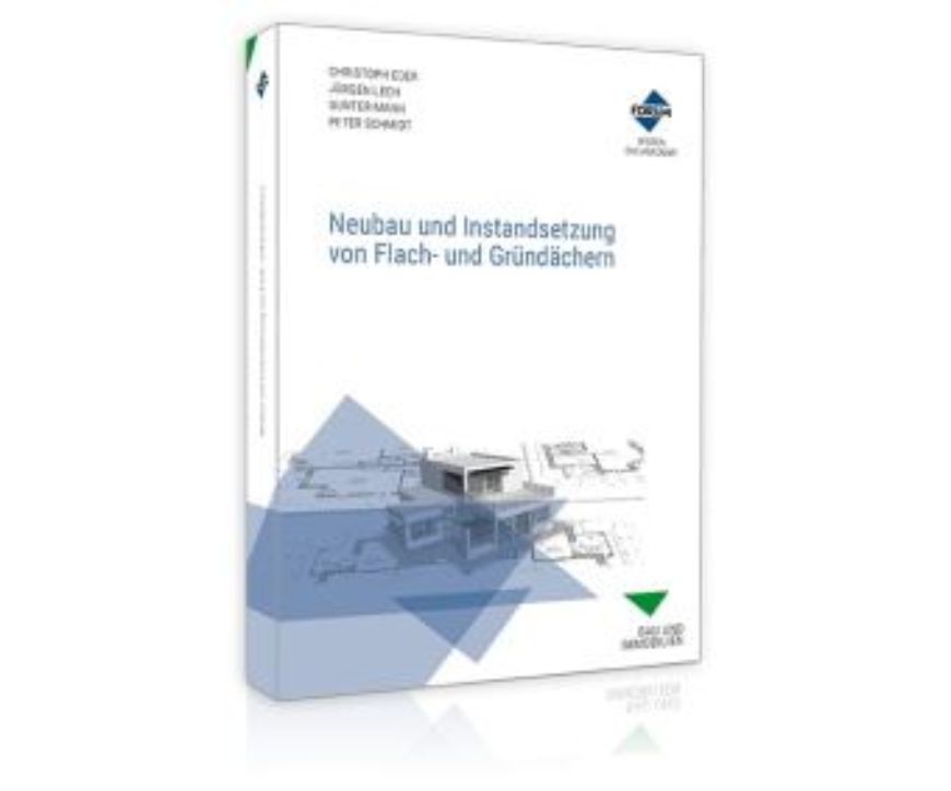 Neubau und Instandsetzung von Flach- und Gründächern