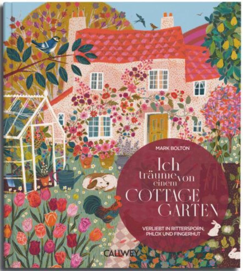Ich träume von einem Cottage Garten