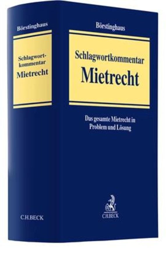 Schlagwortkommentar Mietrecht