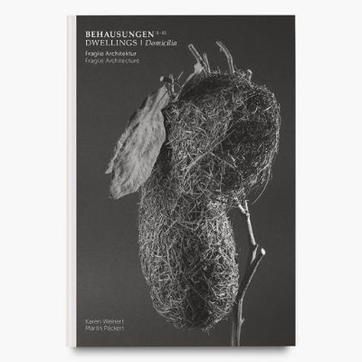 Behausungen-Fragile Architektur