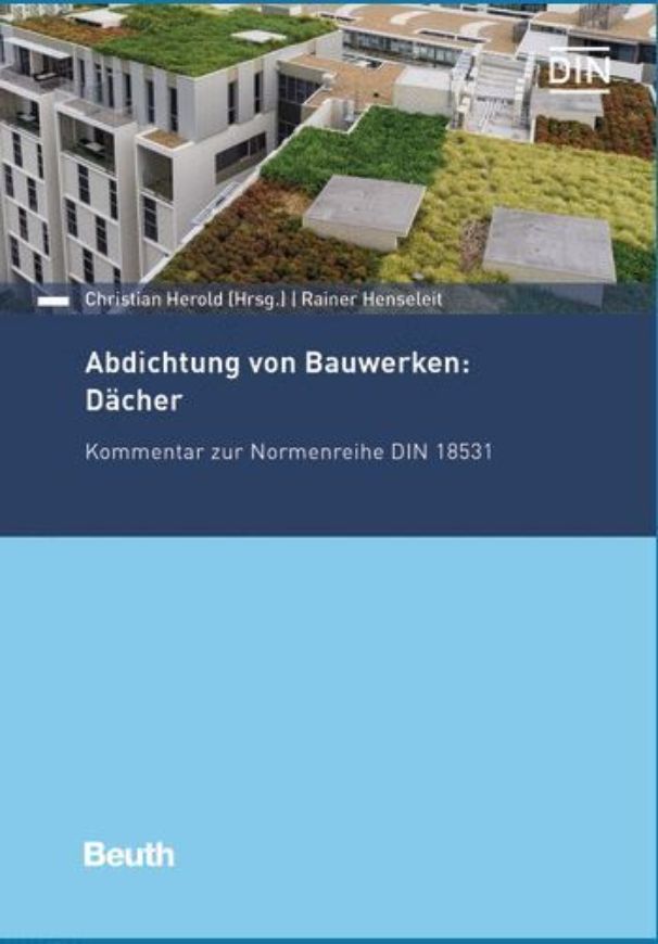 Abdichtung von Bauwerken: Dächer