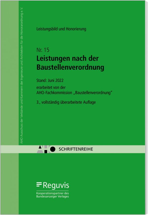 AHO Heft 15 - Leistungen nach der Baustellenverordnung