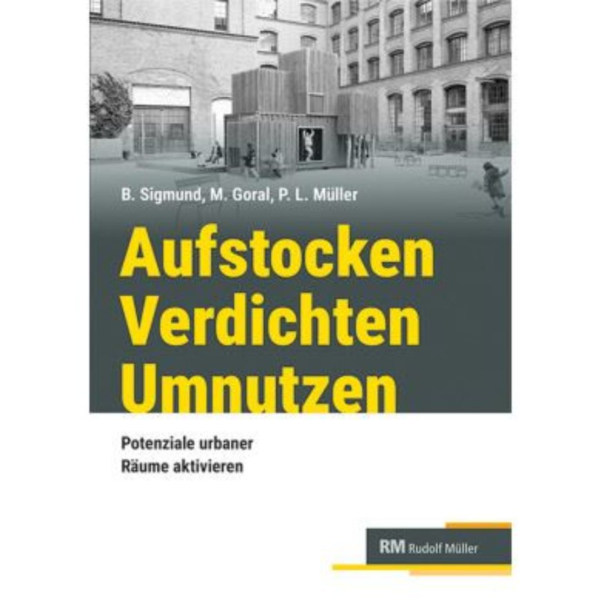 Aufstocken - verdichten - umnutzen Bundle Print + EBOOK