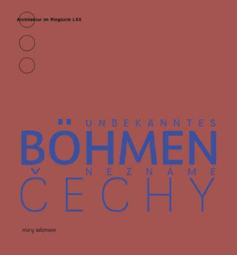 Unbekanntes Böhmen