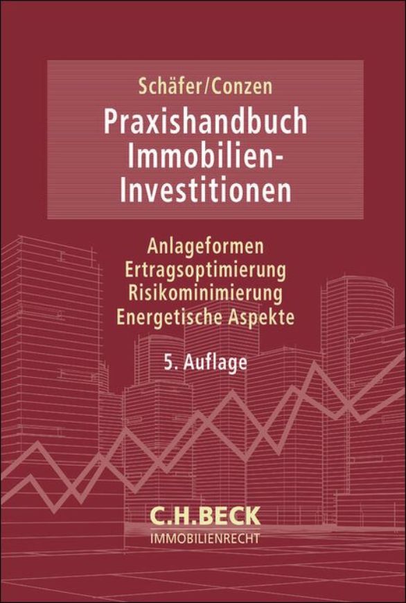 Praxishandbuch Immobilien-Investitionen