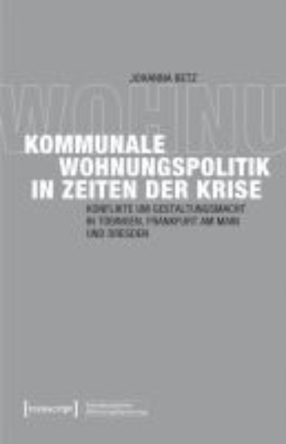 Kommunale Wohnungspolitik in Zeiten der Krise