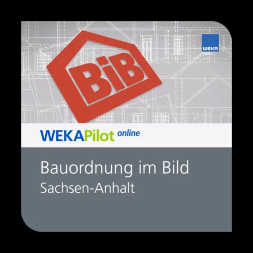Bauordnung im Bild Sachsen-Anhalt - Online