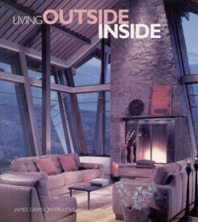 Living Outside Inside