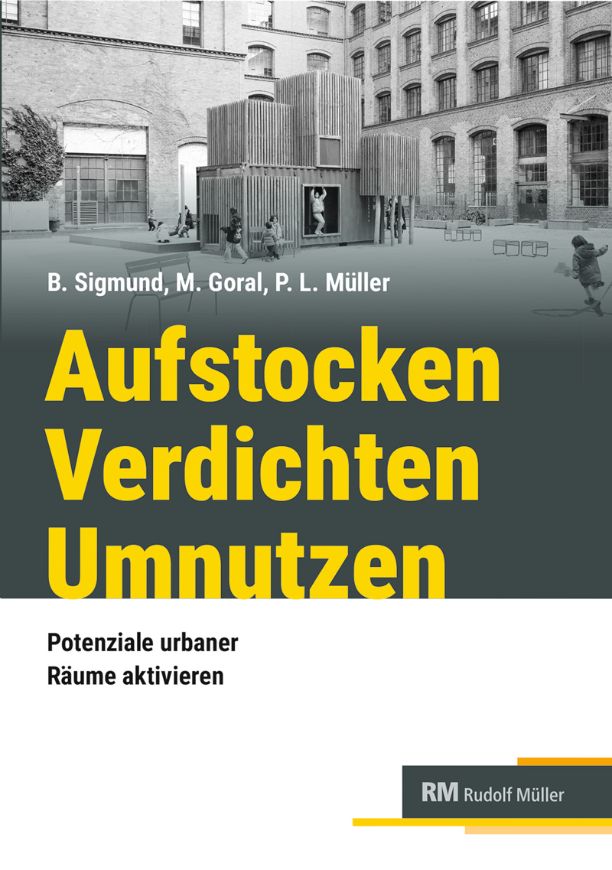 Aufstocken Verdichten Umnutzen