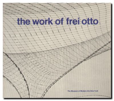 the work of frei otto