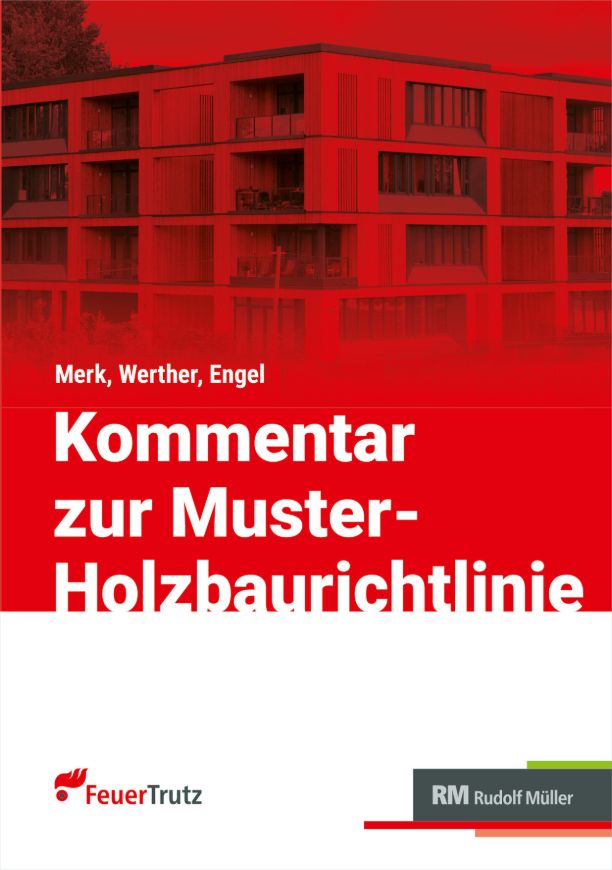 Kommentar zur Muster-Holzbaurichtlinie  EBOOK