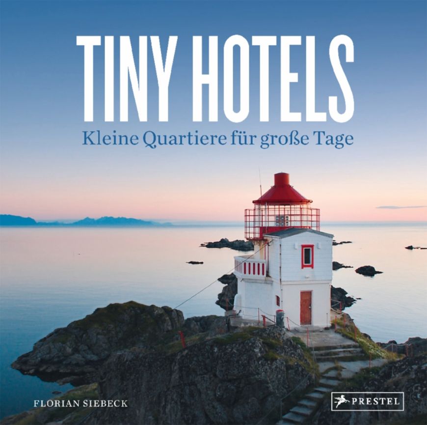 Tiny Hotels
