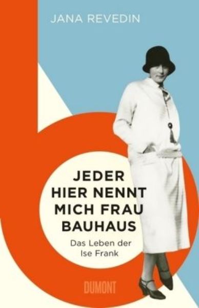 Jeder hier nennt mich Frau Bauhaus .